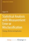 Image for Statistical Analysis with Measurement Error or Misclassification : Strategy, Method and Application