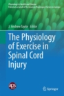 Image for The physiology of exercise in spinal cord injury