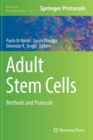 Image for Adult Stem Cells : Methods and Protocols