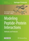 Image for Modeling peptide-protein interactions: methods and protocols