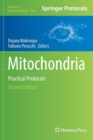 Image for Mitochondria : Practical Protocols
