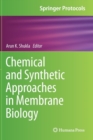 Image for Chemical and Synthetic Approaches in Membrane Biology