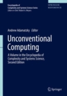 Image for Unconventional Computing : A Volume in the Encyclopedia of Complexity and Systems Science, Second Edition