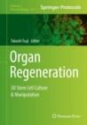 Image for Organ regeneration: 3D stem cell culture &amp; manipulation