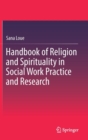 Image for Handbook of Religion and Spirituality in Social Work Practice and Research