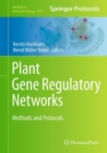 Image for Plant gene regulatory networks: methods and protocols