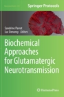 Image for Biochemical Approaches for Glutamatergic Neurotransmission