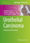 Image for Urothelial carcinoma: methods and protocols