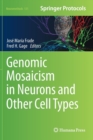 Image for Genomic Mosaicism in Neurons and Other Cell Types