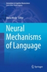 Image for Neural Mechanisms of Language