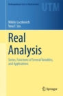 Image for Real Analysis : Series, Functions of Several Variables, and Applications
