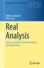 Image for Real analysis: series, functions of several variables, and applications
