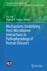 Image for Mechanisms Underlying Host-microbiome Interactions in Pathophysiology of Human Diseases