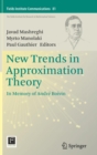 Image for New Trends in Approximation Theory : In Memory of Andre Boivin