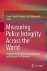 Image for Measuring Police Integrity Across the World