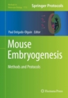 Image for Mouse Embryogenesis: Methods and Protocols