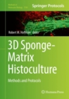 Image for 3D Sponge-Matrix Histoculture: Methods and Protocols
