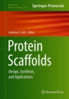 Image for Protein Scaffolds: Design, Synthesis, and Applications : 1798