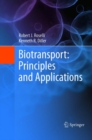 Image for Biotransport: Principles and Applications