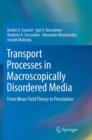 Image for Transport Processes in Macroscopically Disordered Media