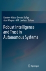 Image for Robust Intelligence and Trust in Autonomous Systems