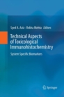 Image for Technical Aspects of Toxicological Immunohistochemistry