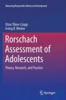Image for Rorschach Assessment of Adolescents : Theory, Research, and Practice