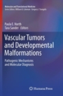 Image for Vascular Tumors and Developmental Malformations