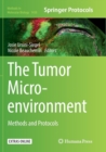 Image for The Tumor Microenvironment : Methods and Protocols