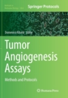 Image for Tumor Angiogenesis Assays : Methods and Protocols