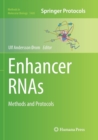 Image for Enhancer RNAs : Methods and Protocols