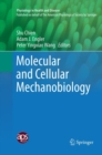 Image for Molecular and Cellular Mechanobiology