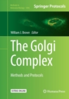 Image for The Golgi Complex : Methods and Protocols