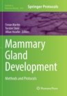 Image for Mammary Gland Development : Methods and Protocols