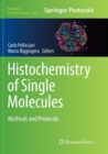 Image for Histochemistry of Single Molecules : Methods and Protocols