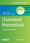 Image for Cholesterol Homeostasis : Methods and Protocols