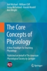 Image for The Core Concepts of Physiology