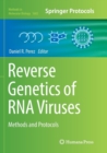 Image for Reverse Genetics of RNA Viruses : Methods and Protocols