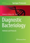 Image for Diagnostic Bacteriology : Methods and Protocols
