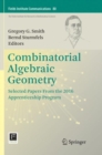 Image for Combinatorial Algebraic Geometry : Selected Papers From the 2016 Apprenticeship Program