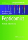 Image for Peptidomics : Methods and Strategies