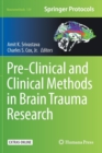 Image for Pre-Clinical and Clinical Methods in Brain Trauma Research