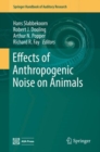 Image for Effects of anthropogenic noise on animals : volume 66