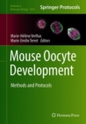 Image for Mouse oocyte development: methods and protocols