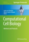Image for Computational cell biology: methods and protocols