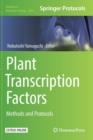Image for Plant Transcription Factors : Methods and Protocols