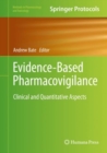 Image for Evidence-based pharmacovigilance: clinical and quantitative aspects
