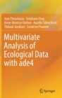 Image for Multivariate Analysis of Ecological Data with ade4