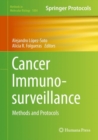 Image for Cancer Immunosurveillance: Methods and Protocols