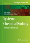 Image for Systems Chemical Biology: Methods and Protocols